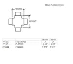 Flush Cross for 1" Tubing FLUSH FITTING,COMPONENTS FOR 1-1/2" OD TUBINGTrade Diversified