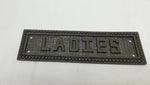 LADIES Restroom Metal Sign - Trade Diversified